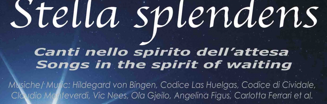 Stella Splendens – San Giacomo all’Orio, Venezia 25 novembre 2018